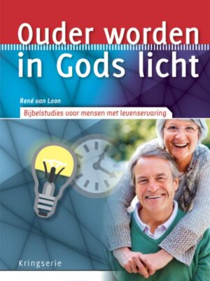Ouder worden in Gods licht