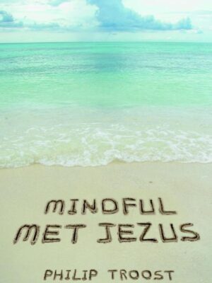 Mindful met Jezus