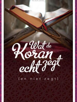 Wat de koran echt zegt (en niet zegt)