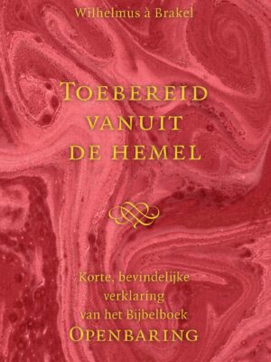 Toebereid vanuit de hemel