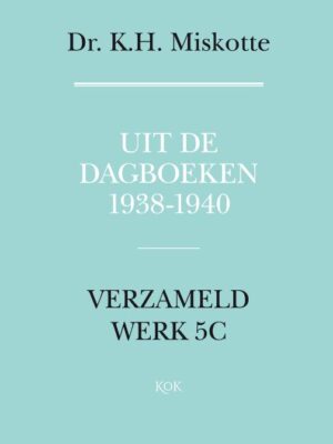 Uit de dagboeken 1938-1940