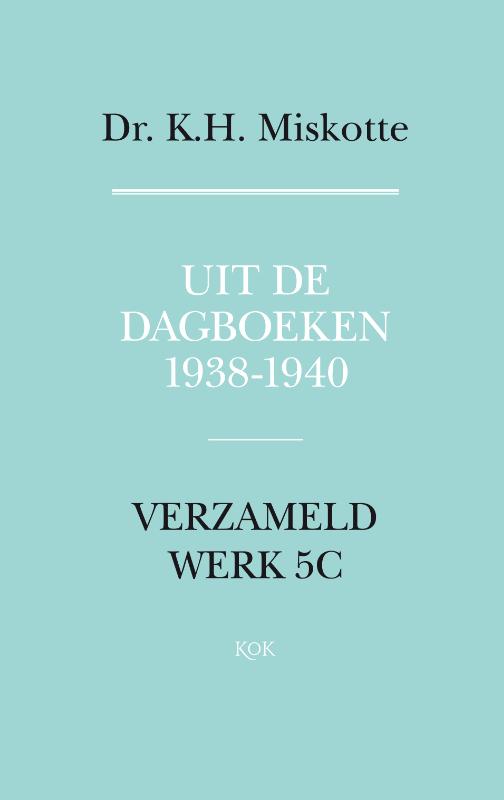 Uit de dagboeken 1938-1940
