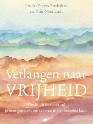 Verlangen naar vrijheid