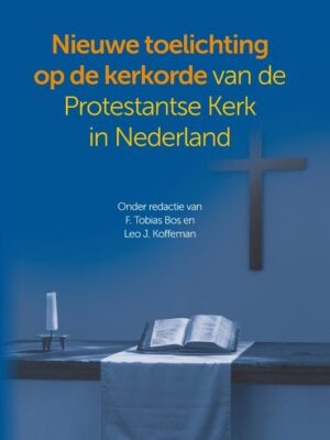 Toelichting op de kerkorde 2018