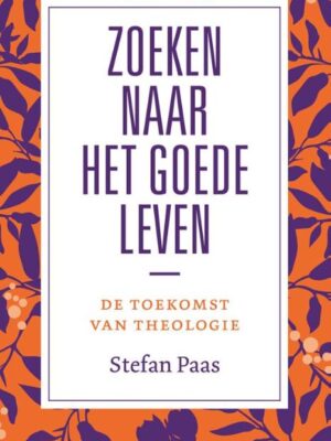 Zoeken naar het goede leven
