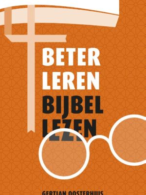 Beter leren Bijbellezen