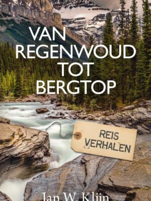 Van regenwoud tot bergtop