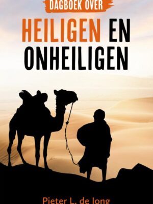 Dagboek over heiligen en onheiligen