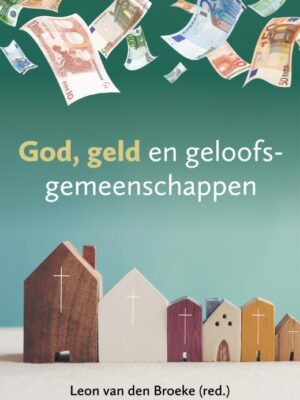 God, geld en geloofsgemeenschappen
