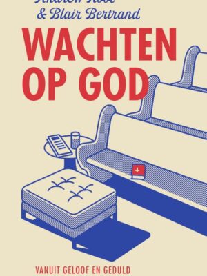 Wachten op God