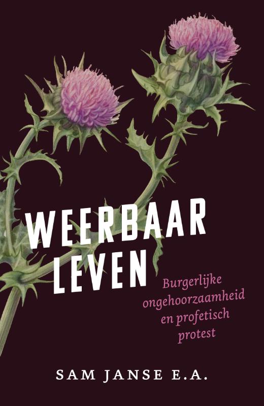 Weerbaar leven burgerlijke ongehoorzaam
