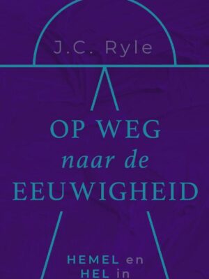 Op weg naar de eeuwigheid