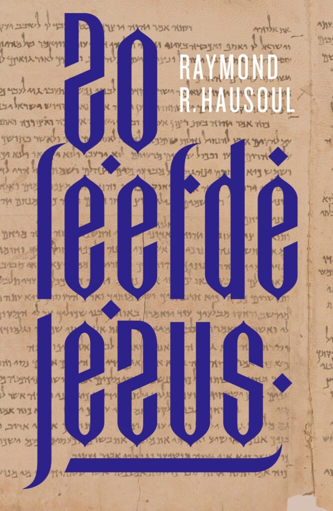 Zo leefde Jezus