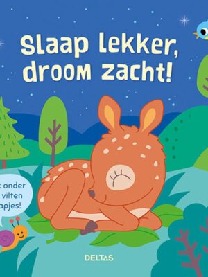 Slaap lekker, droom zacht!