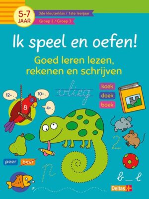 Ik speel en oefen! eerste stappen naar t