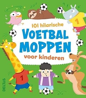 101 hilarische voetbalmoppen voor kinder