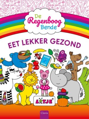 De Regenboogbende eet lekker gezond