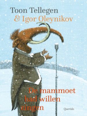 Mammoet had willen zingen