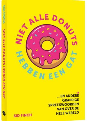 Niet alle donuts hebben een gat
