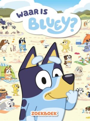 Waar is bluey?