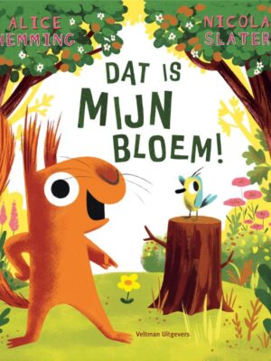 Dat is mijn bloem!