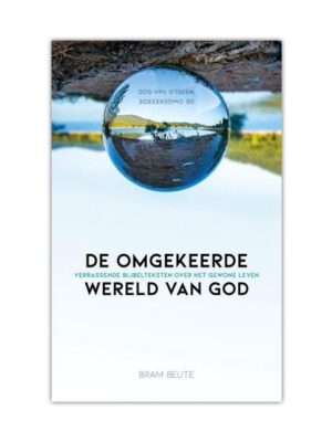 Omgekeerde wereld van God