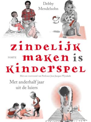 Zindelijk maken is kinderspel