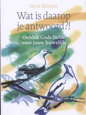 Wat is daarop je antwoord