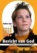 Follow up  1 bericht van God