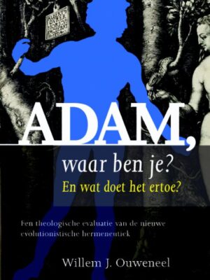 Adam waar ben je? GEBONDEN
