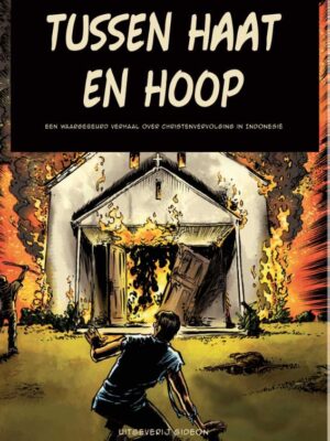 Tussen haat en hoop