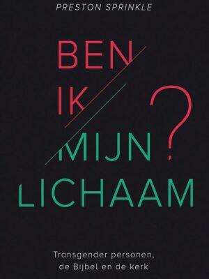 Ben ik mijn lichaam?