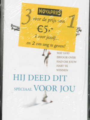 Hij deed dit speciaal voor jou