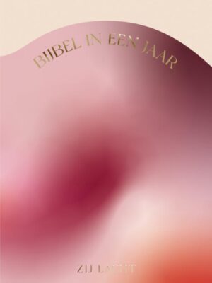 Zij Lacht Bijbel in een jaar