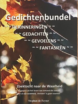 Gedichtenbundel Zoektocht naar de waarheid