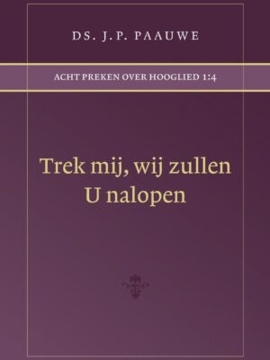 Trek mij wij zullen U nalopen