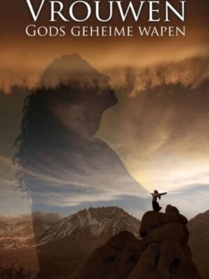 Vrouwen Gods geheime wapen