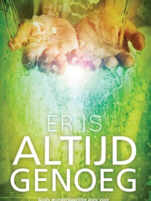 Er is altijd genoeg