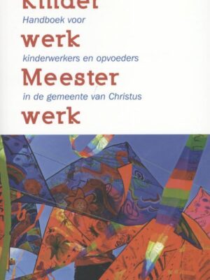 Kinderwerk meesterwerk