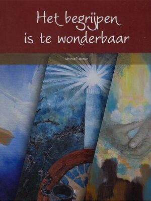 Begrijpen is te wonderbaar