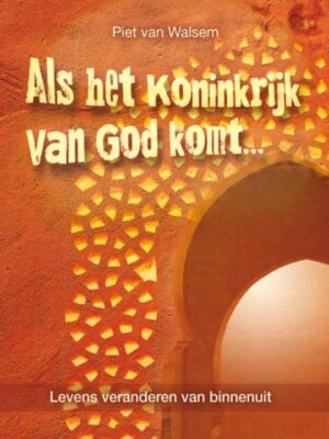 Als het Koninkrijk van God komt