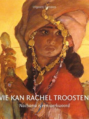 Wie kan rachel troosten