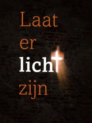 Laat er licht zijn
