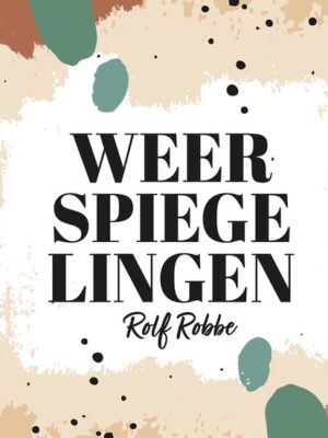Weerspiegelingen