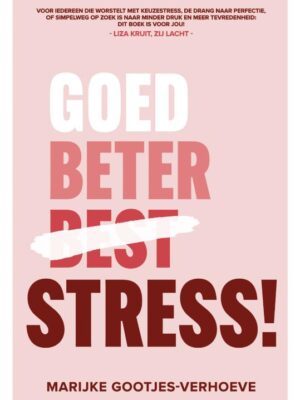 Goed beter stress