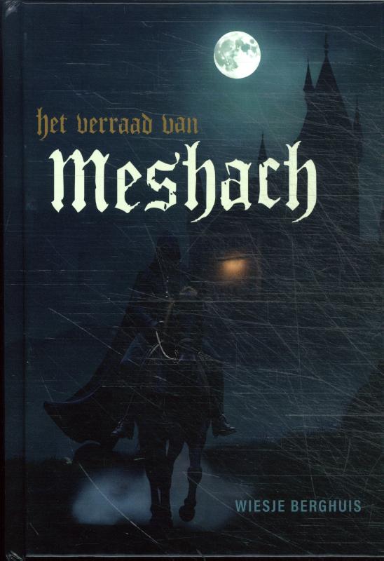 Verraad van Meshach