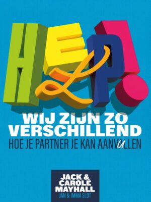 Help! Wij zijn zo verschillend