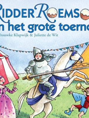Ridder roemsoes en het grote toernooi