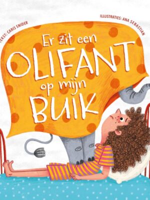 Er zit een olifant op mijn buik
