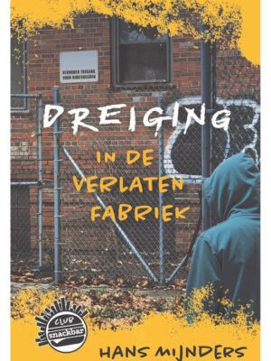 Dreiging in de verlaten fabriek